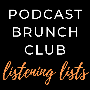 Podcast Brunch Club - running list of episodes logo
