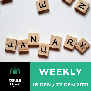Ascoltando Podcast 18-22 Gen 21
