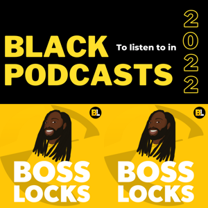 Black Podcasts To Listen To In 2022