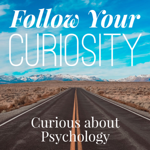 Curious about Psychology