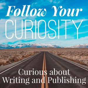 Curious about Writing/Publishing