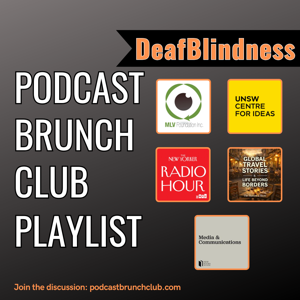 DeafBlindness: Podcast Brunch Club (June 2026)