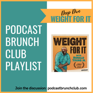 DEEP DIVE: Weight For It (PBC Feb 2024 playlist)