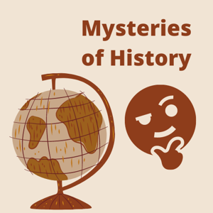 History's Mysteries