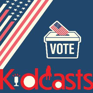 Kidscasts: Elections, Voting, and Civic Leadership