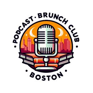 MFA On Display - Boston Podcast Brunch Club