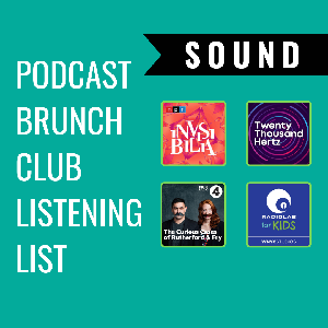 SOUND: Podcast Brunch Club June 2021 playlist
