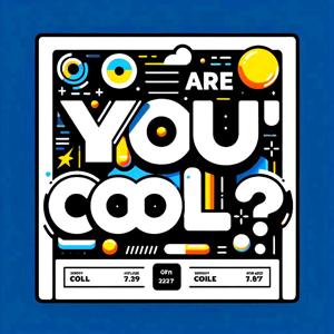 Are You Cool?: Coolness Decoded