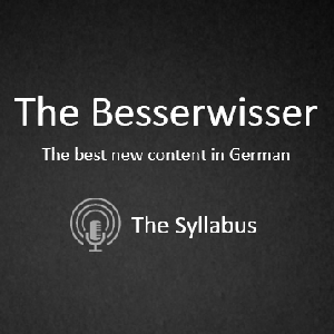 The Besserwisser