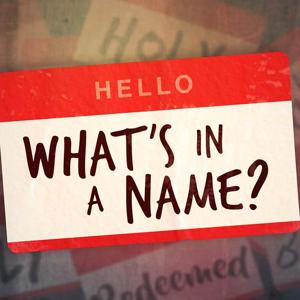 What's In A Name