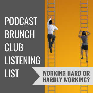 WORKING HARD OR HARDLY WORKING? (PBC 11/2020 list)