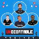 @Undebatable_Podcast