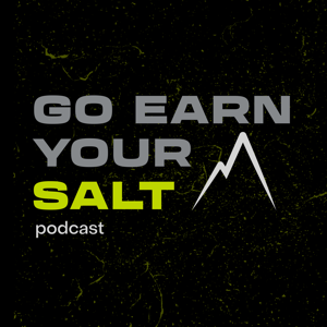 @TheGoEarnYourSaltPodcast