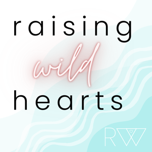 @raisingwildhearts