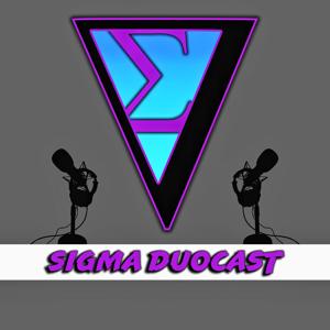 @Sigma_Duocast