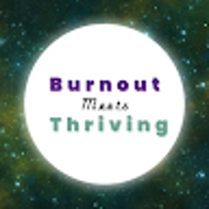 @BurnoutMeetsThriving