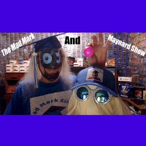 @MadMarkAndMaynardShow