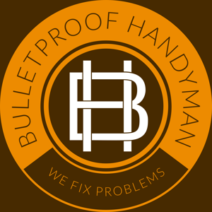 @BulletproofHandymanBusiness