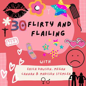 @30flirtyflailing