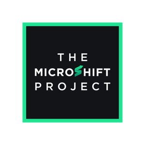 @TheMicroshiftProjectPodcast