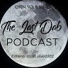 The Last Dab Podcast