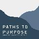 @paths2purposepod