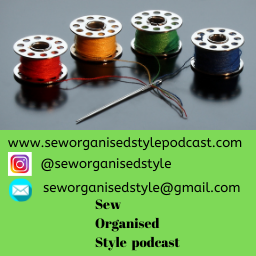 Sew Organised Style podcast