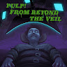 Pulp From Beyond The Veil