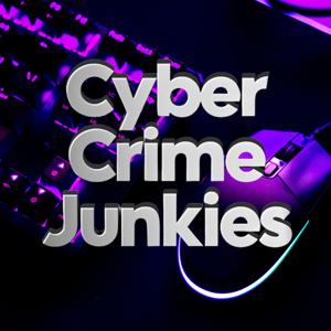 @CyberCrimeJunkiesPodcast