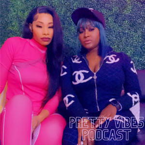 @PrettyVibesPodcast