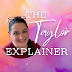 @TheTaylorExplainer
