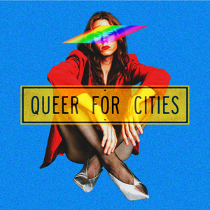 @queerforcities